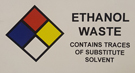 Label - "Ethanol Waste with Substitute Solvent"